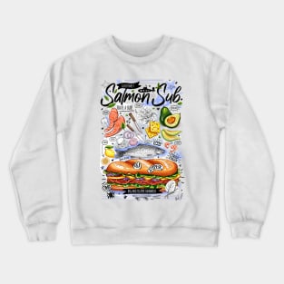 Big yummy seafood sandwich, salmon, avocado, lemon, cheese Crewneck Sweatshirt